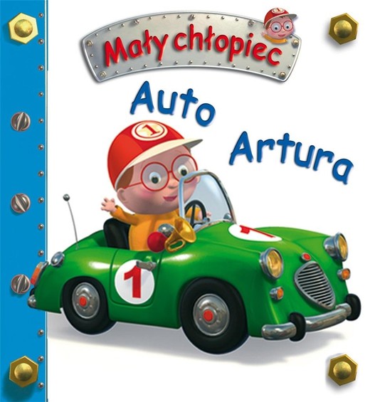 okładka Auto Artura. Mały chłopiec książka | Emilie Beaumont, Nathalie Belineau