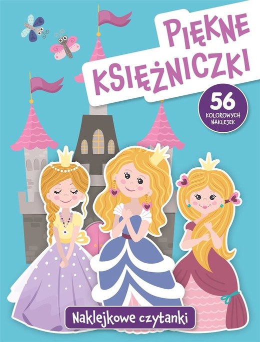 okładka Naklejkowe czytanki. Piękne księżniczki książka | Anna Wiśniewska