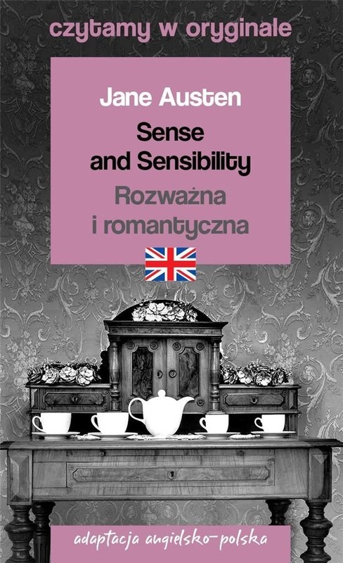 okładka Sense and Sensibility / Rozważna i romantyczna książka | Jane Austen