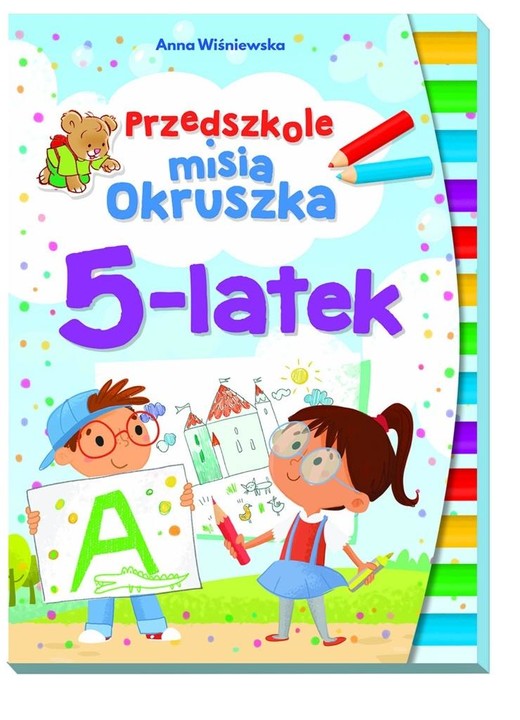 okładka Przedszkole misia Okruszka 5-latek książka | Anna Wiśniewska