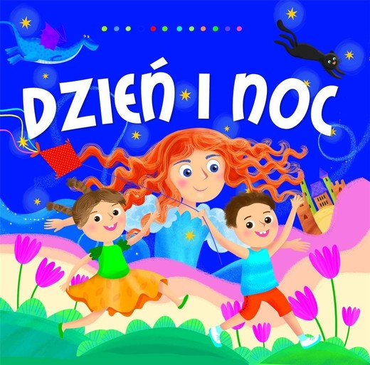 okładka Dzień i noc książka | Ilona Brydak, Dorota Gellner