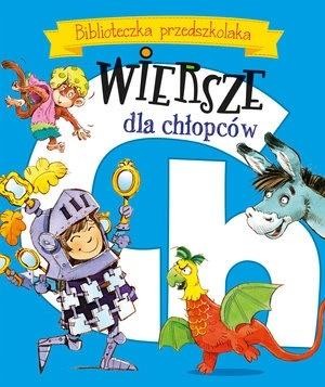 okładka Wiersze dla chłopców. Biblioteczka przedszkolaka książka | Aleksander Fredro, Urszula Kozłowska