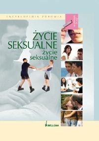 okładka Życie seksualne. Encyklopedia zdrowia książka | Praca Zbiorowa