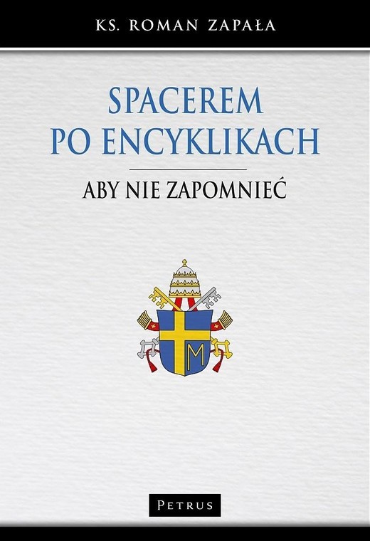 okładka Spacerem po encyklikach książka | ks RomanZapała