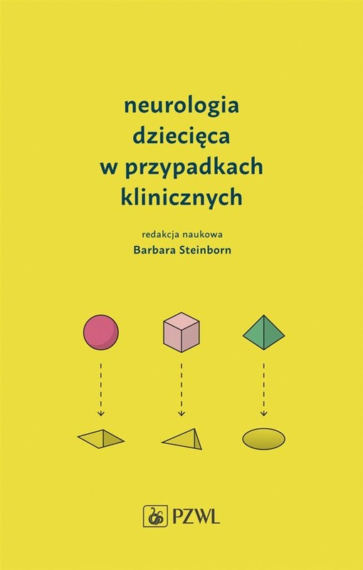 okładka Neurologia dziecięca w przypadkach klinicznych książka | Anna Winczewska, Barbara Streinborn