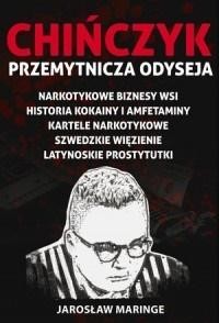 okładka Chińczyk: Przemytnicza Odyseja książka | Jarosław Maringe