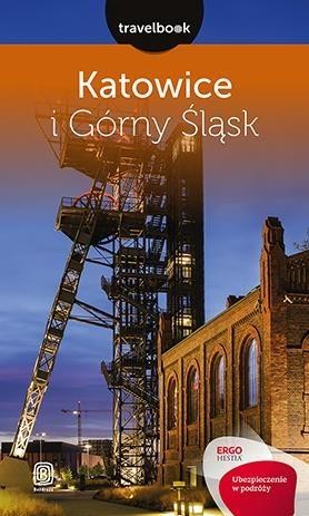 okładka Travelbook - Katowice i Górny Śląsk książka | Mateusz Świstak