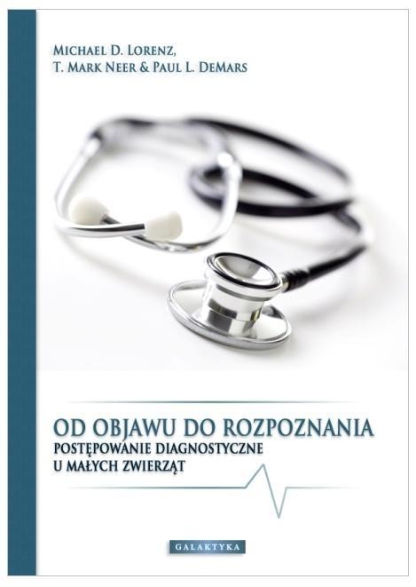 okładka Od objawu do rozpoznania TW książka | Demars PaulL., Neer T.Mark, Lorenz MichaelD.