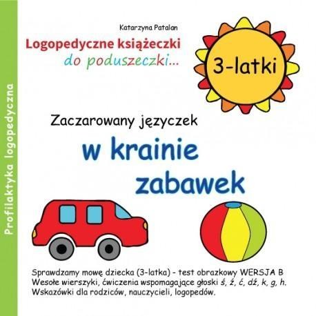 okładka Zaczarowany języczek w krainie zabawek 3 latki książka | Patalan Katarzyna
