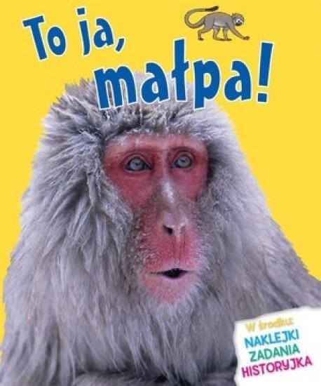 okładka To ja, małpa! książka | Bedoyere delaCamilla