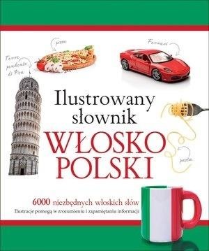 okładka Ilustrowany słownik włosko-polski w.2015 książka | Tadeusz Woźniak