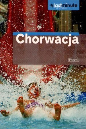 okładka Przewodnik Last Minute - Chorwacja PASCAL książka | Jenny McKelvie, Robin Mckelvie