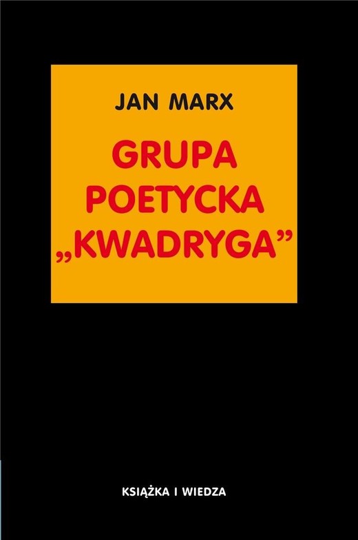 okładka Grupa poetycka "Kwadryga" książka | Jan Marx