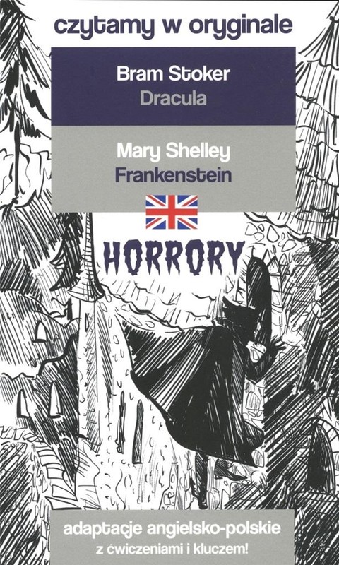 okładka Czytamy w oryginale - Horrory książka | Bram Stoker, Mary Shelley