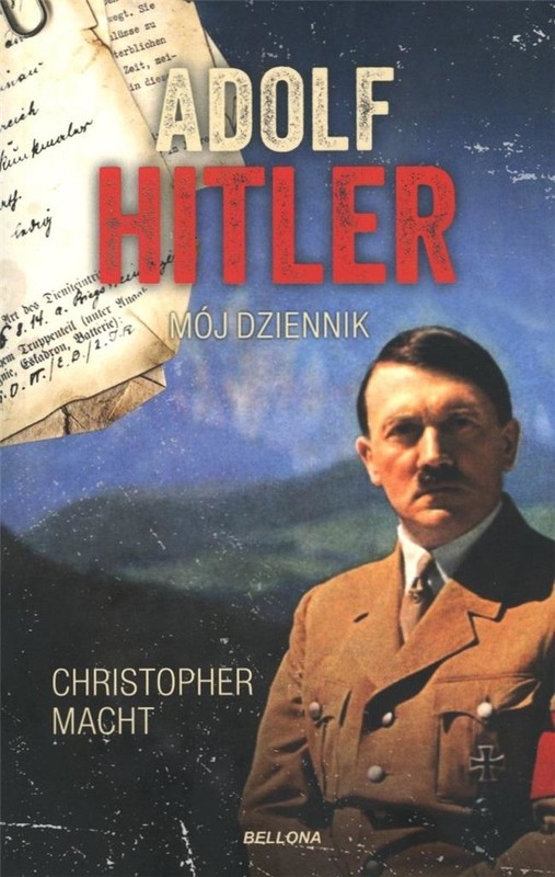 okładka Adolf Hitler. Mój dziennik pocket książka | Christopher Macht