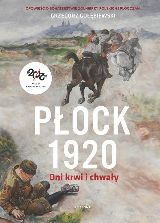 okładka Płock 1920. Dni krwi i chwały książka | Gołębiewski Grzegorz