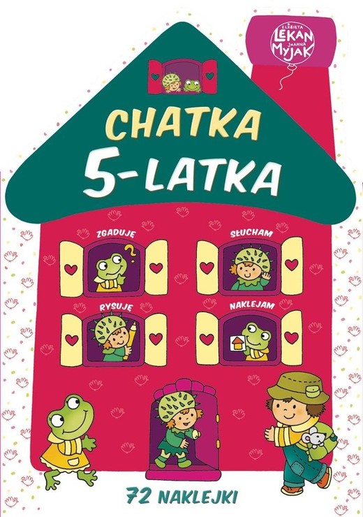 okładka Chatka 5-latka książka | Elżbieta Lekan