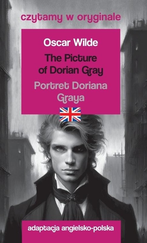 okładka Czytamy w oryginale - Portret Doriana Graya książka | Oscar Wilde