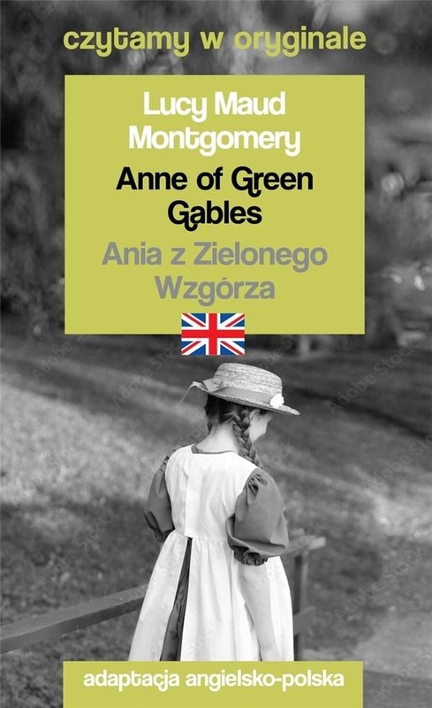 okładka Czytamy w oryginale - Ania z Zielonego Wzgórza książka | Lucy Maud Montgomery