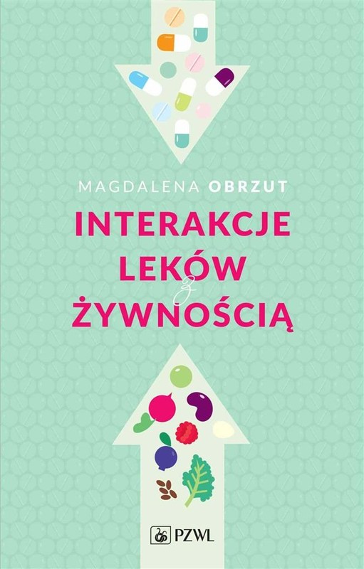 okładka Interakcje leków z żywnością książka | Obrzut Magdalena
