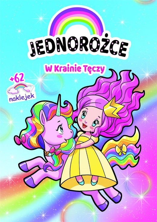 okładka Jednorożce. W Krainie Tęczy książka | Anna Dorogina(ilustr.), Zivile Agurkyte