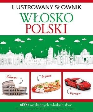 okładka Ilustrowany słownik wlosko-polski książka | Tadeusz Woźniak