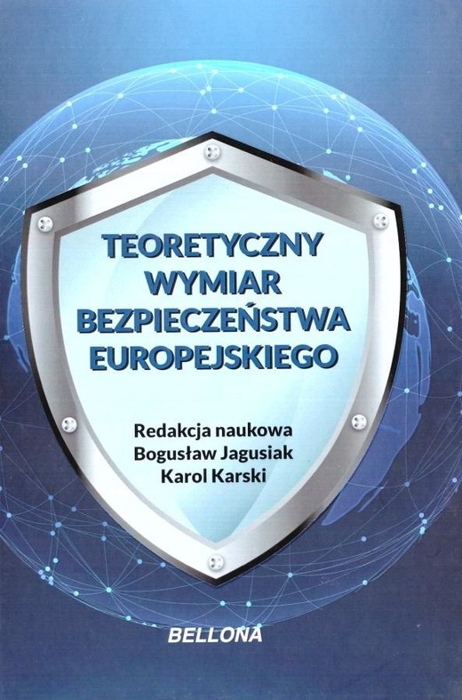 okładka Teoretyczny wymiar bezpieczeństwa europejskiego książka | Praca Zbiorowa