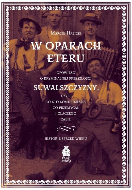 okładka W oparach eteru. Opowieść o kryminalnej... książka | Marcin Halicki