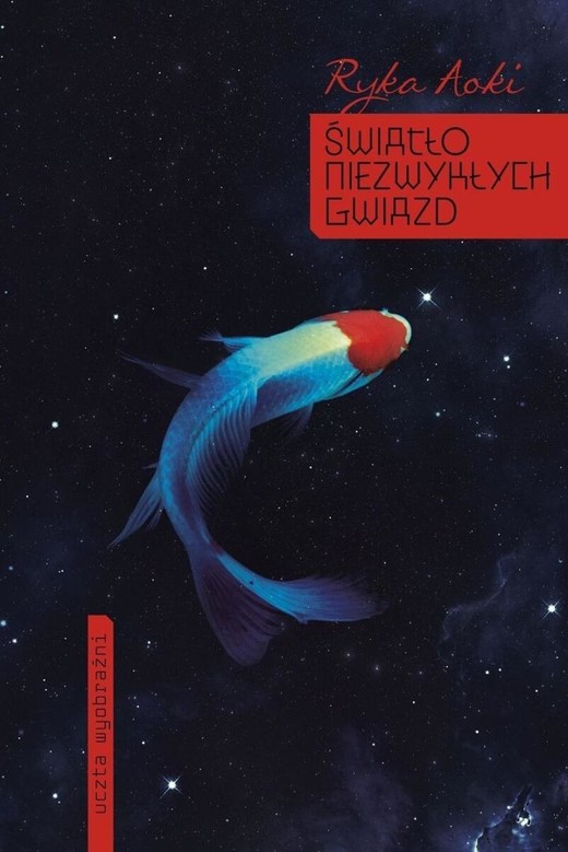 okładka Światło niezwykłych gwiazd książka | Ryka Aoki