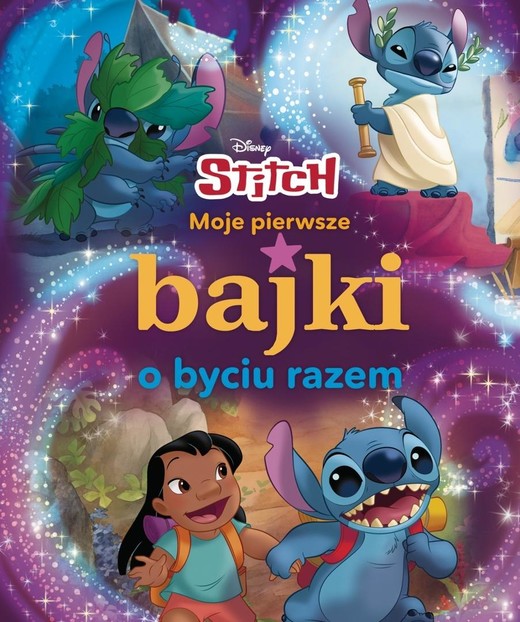 okładka Moje pierwsze bajki o byciu razem. Disney Stitch książka | Siwak Ilona
