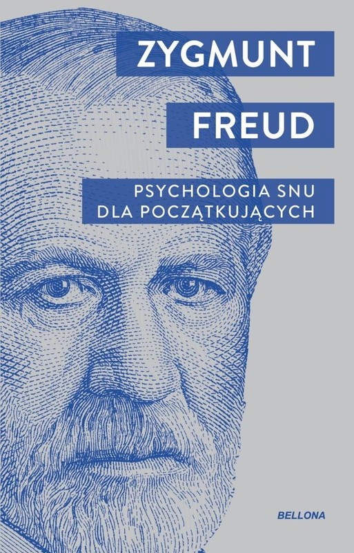 okładka Psychologia snu dla początkujących książka | Zygmunt Freud