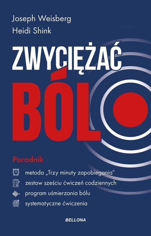 okładka Zwyciężać ból książka | Heidi Shink, Joseph Weisberg