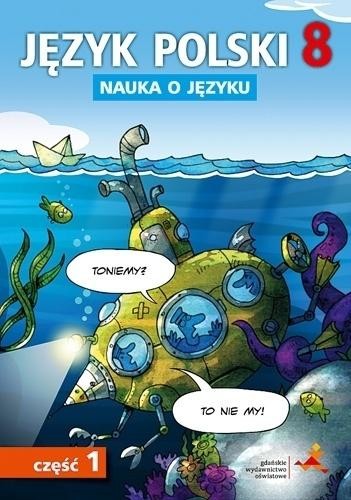 okładka Język polski SP Nauka O Języku 8/1 ćw. książka | Praca Zbiorowa