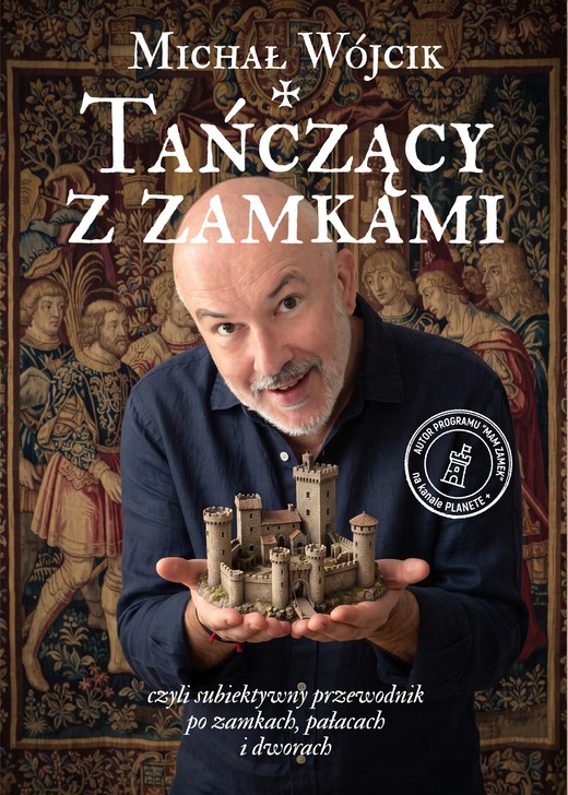 okładka Tańczący z zamkami książka | Michał P.Wójcik