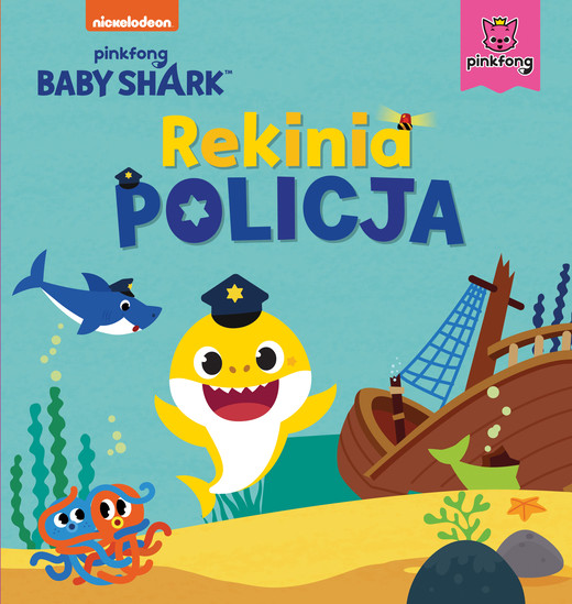 okładka Rekinia policja. Baby Shark książka | Smart Study