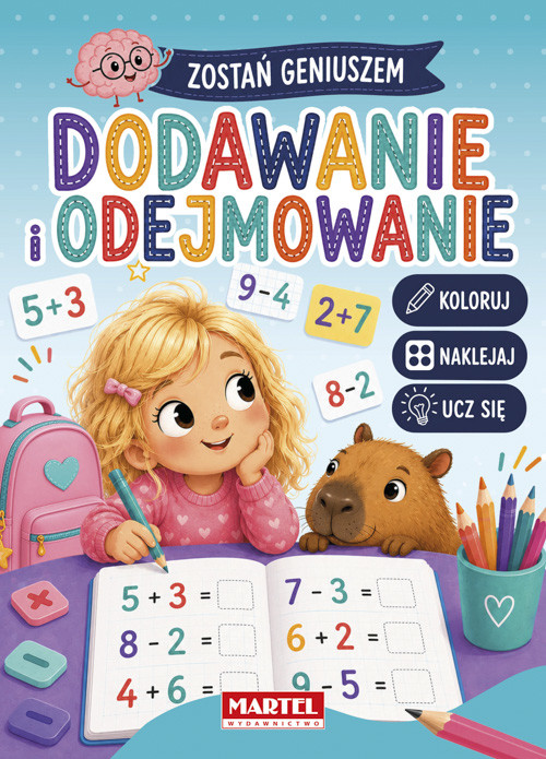 okładka Dodawanie i odejmowanie z naklejkami. Zostań geniuszem książka | Salamon Katarzyna