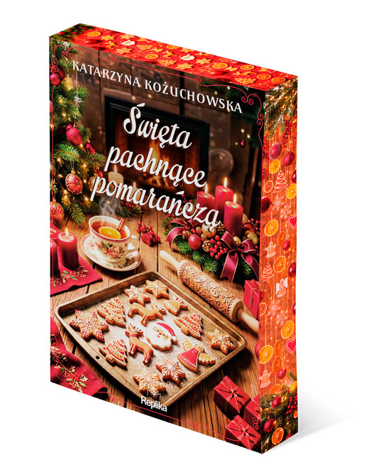 okładka Święta pachnące pomarańczą (ilustrowane brzegi) książka | Katarzyna Kożuchowska
