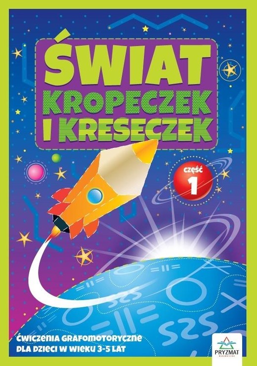 okładka Świat kropeczek i kreseczek cz.1 książka | Bartłomiej Filous