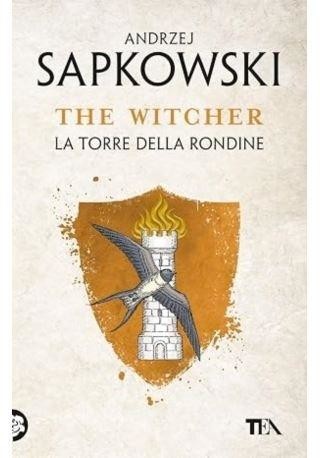 okładka The Witcher T.6 La Torre della Rondine książka | Andrzej Sapkowski