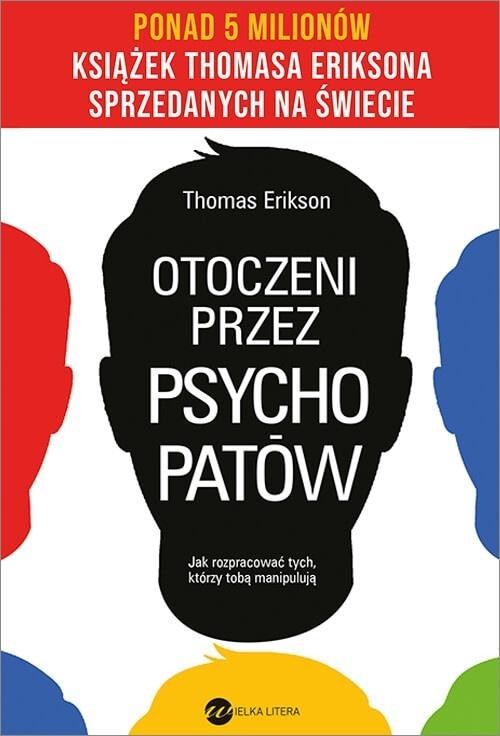 okładka Otoczeni przez psychopatów książka | Thomas Erikson
