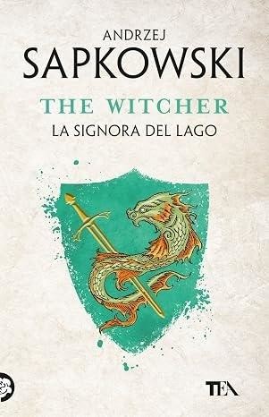 okładka The Witcher T.7 La signora del lago książka | Andrzej Sapkowski