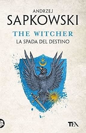 okładka The Witcher T.2 La spada del destino książka | Andrzej Sapkowski