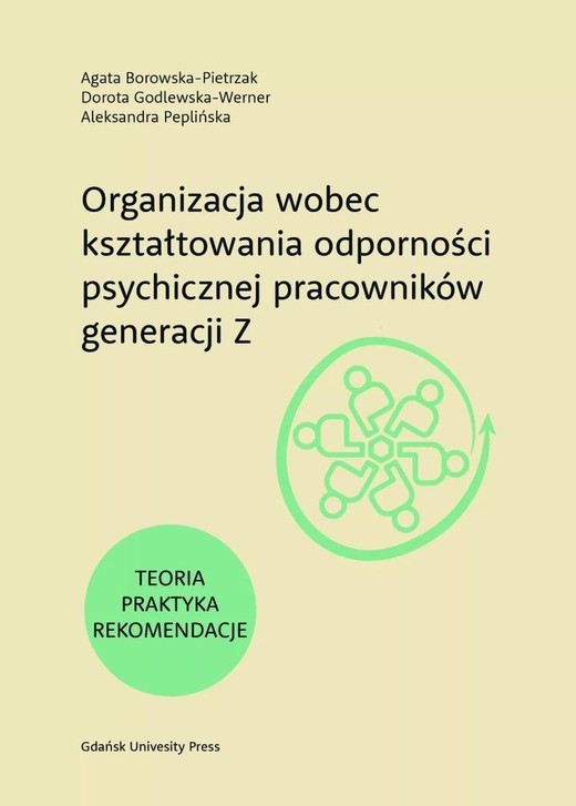 okładka Organizacja wobec kształtowania odporności... książka | Agata Borowska-Pietrzak, Dorota Godlewska-Werner