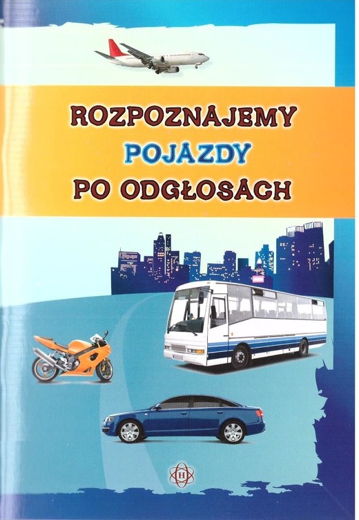 okładka Rozpoznajemy pojazdy po odgłosach w.3 książka | Praca Zbiorowa