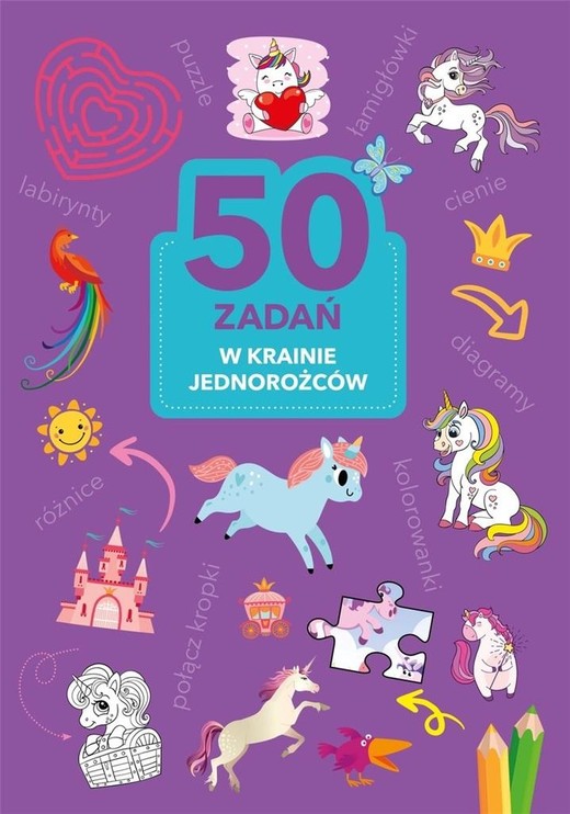 okładka 50 zadań. W krainie jednorożców książka | Monika Kalinowska