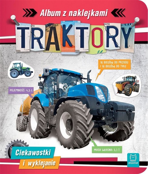 okładka Traktory. Album z naklejkami. Ciekawostki książka | Agnieszka Bator