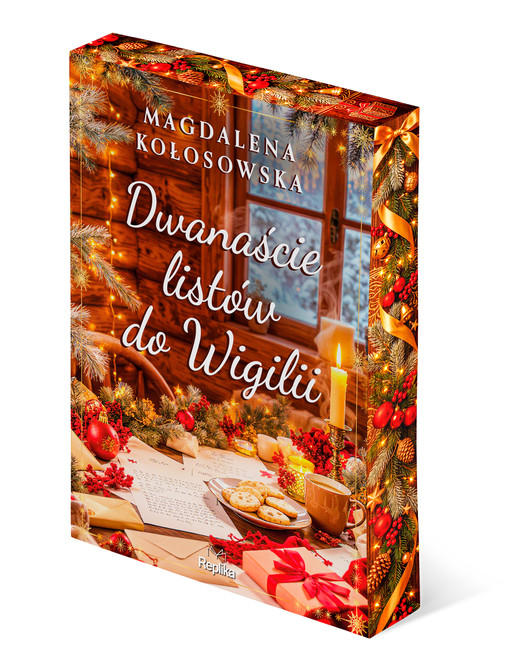 okładka Dwanaście listów do Wigilii książka | Magdalena Kołosowska