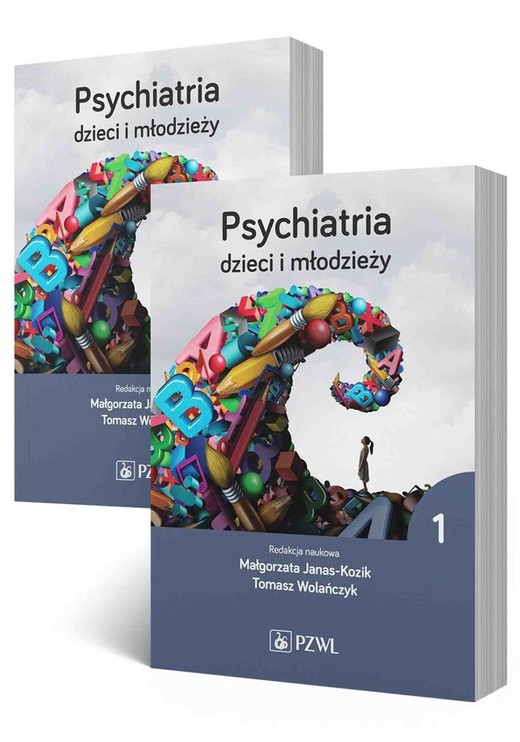 okładka Psychiatria dzieci i młodzieży T 1-2 książka | Małgorzata Janas-Kozik, Tomasz Wolańczyk