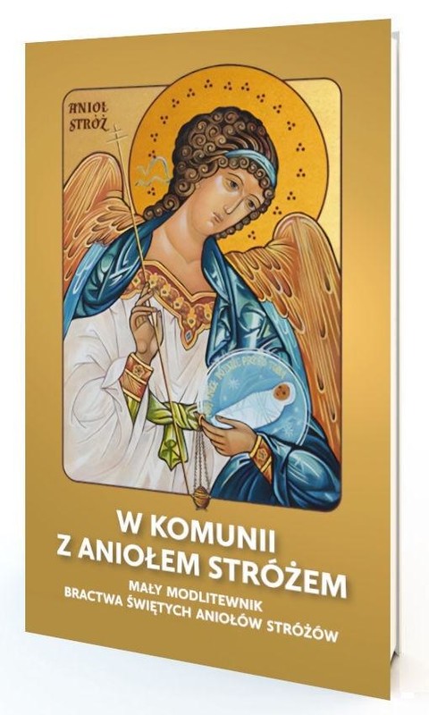 okładka W komunii z Aniołem Stróżem książka | Marzec Magdalena