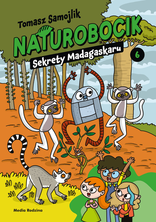okładka Sekrety Madagaskaru. Naturobocik. Tom 6 książka | Samojlik Tomasz
